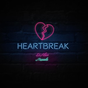 Heartbreak (feat. Miguela)