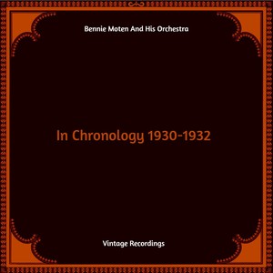 In Chronology 1930-1932 (Hq Remastered)