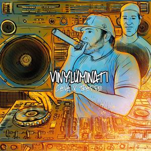 Vinyluminati (feat. Hero the Emcee) (Explicit)