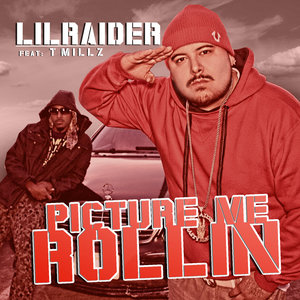 Picture Me Rollin (feat. T Millz)