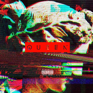 Queen(feat. Evnm) (Explicit)