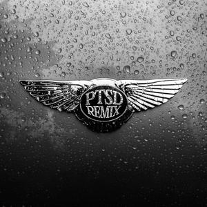 PTSD (Remix|Explicit)