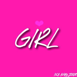 GIRL (Explicit)