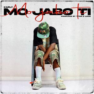 Mo JaBo Ti (Explicit)