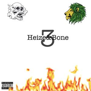 Heize&Bone (Bow Flexxx) [Explicit]