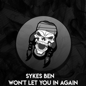 Won't Let You In Again (Original Mix)