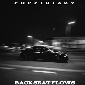 Back Seat Flows (Explicit)