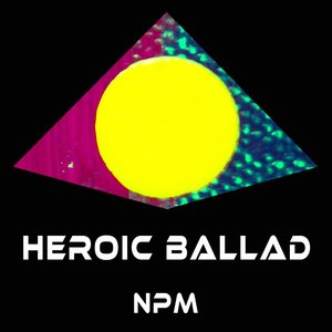 Heroic Ballad