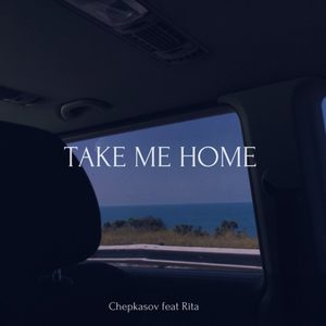 Take Me Home