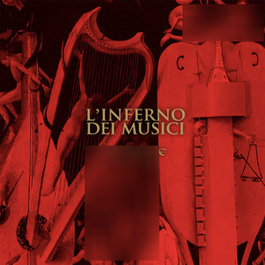 L'Inferno dei Musici (Explicit)