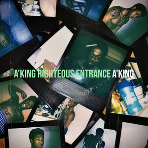 A'king Righteous Entrance (Explicit)