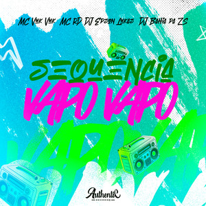 Sequencia do Vapo Vapo (Slowed+Reverb) (Explicit)