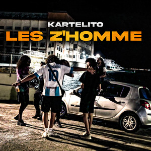 Les Z'homme (Explicit)