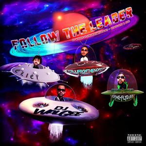 Follow the Leader (Explicit)