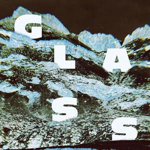 Glass (feat. Sanilas)