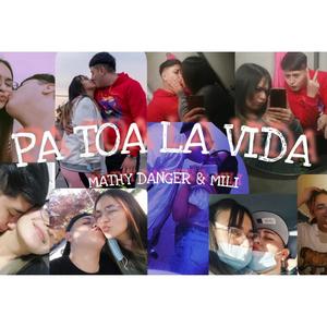 Pa toa' la vida (feat. Mili)