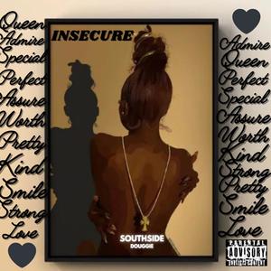 Insecure (Radio Edit) [Explicit]