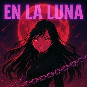 EN LA LUNA (ULTRA SLOWED)