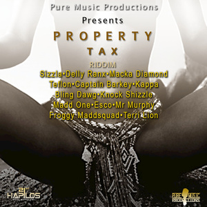 Property Tax Riddim