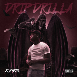 Drip Drilla (Explicit)