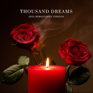 Thousand Dreams (2023 Remastered Version)