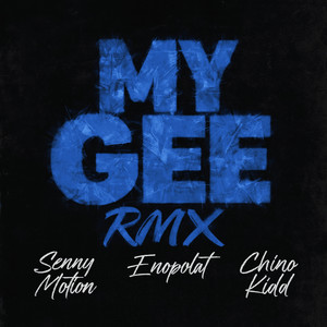 My Gee (Remix)