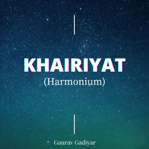 Khairiyat(Harmonium)