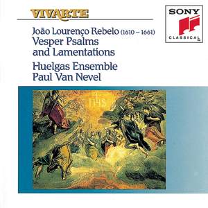 Rebelo: Vesper Psalms and Lamentations