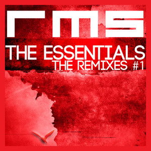 RMS the Essentials (The Remixes #1)