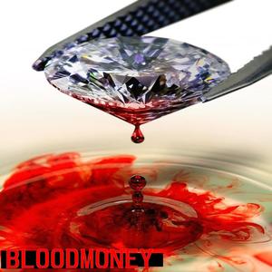 bloodmoney (Explicit)