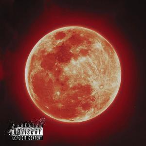 Blood Moon (Explicit)