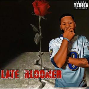 Late Bloomer (Explicit)