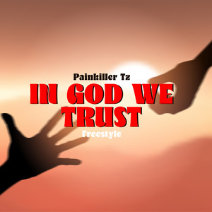 In God We Trust (Freestyle)