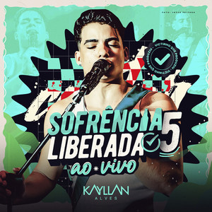 Sofrência Liberada 5 - Ao Vivo