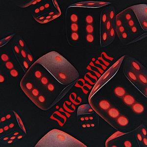 Dice Rollin (feat. By:bj) (Explicit)