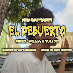 EL DEVUELTO (feat. MENOL VALIJA & TULY 70)