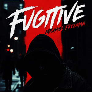 Fugitive