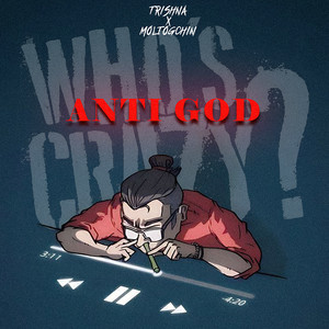 ANTI GOD (Explicit)