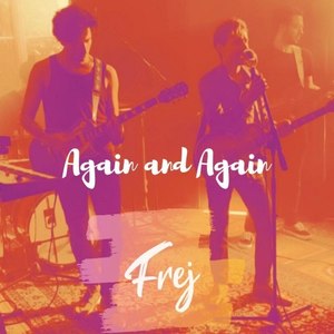 Again and Again