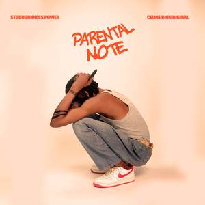 Parental Note (Remastered) [Explicit]