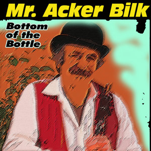 Mr. Acker Bilk - Bottom of the Bottle