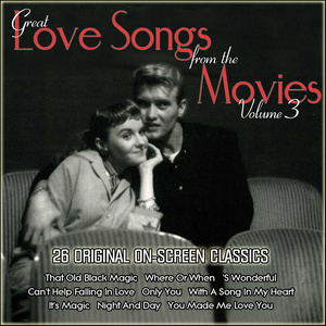 Great Love Songs from the Movies, Vol. 3