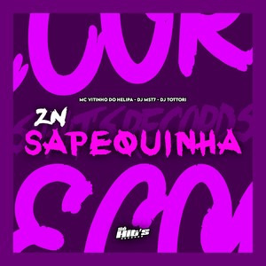 ZN Sapequinha (Explicit)