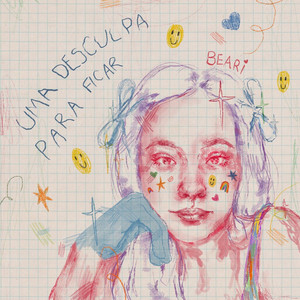 Uma Desculpa Para Ficar