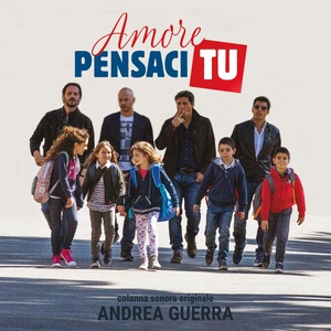 Amore pensaci tu (Colonna sonora originale della fiction TV)