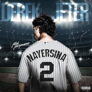 Derek Jeter (Explicit)