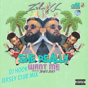 She Really Want Me(Jersey Club) (Explicit)