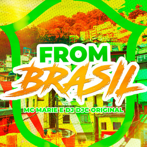 From Brasil (Explicit)