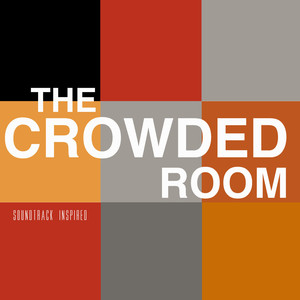 The Crowded Room Soundtrack (Inspired)