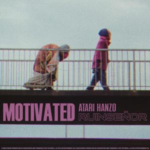 Motivate (feat. Ruinseñor) [Explicit]